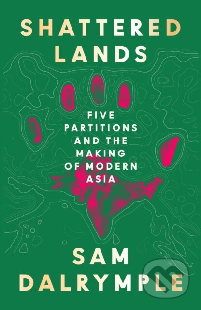 Kniha: Shattered Lands (Sam Dalrymple). HarperCollins Publishers, 2025 Kniha: Shattered Lands (Sam Dalrymple). HarperCollins Publishers, 2025