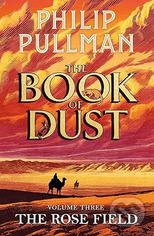 Kniha: Rose Field (Philip Pullman). Penguin Random House Childrens UK, 2025 Kniha: Rose Field (Philip Pullman). Penguin Random House Childrens UK, 2025