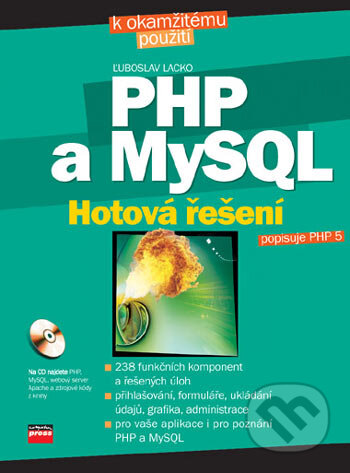 Kniha: PHP a MySQL (Ľuboslav Lacko). Computer Press, 2006 Kniha: PHP a MySQL (Ľuboslav Lacko). Computer Press, 2006