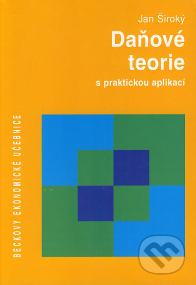 Kniha: Daňové teorie s praktickou aplikací (Jan Široký). C. H. Beck, 2003 Kniha: Daňové teorie s praktickou aplikací (Jan Široký). C. H. Beck, 2003