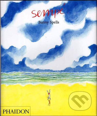 Kniha: Sunny Spells (Jean-Jacques Sempé). Phaidon, 2006 Kniha: Sunny Spells (Jean-Jacques Sempé). Phaidon, 2006