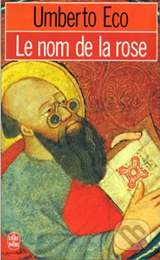 Le Nom de la rose - Umberto Eco, Hachette Livre International, 2002