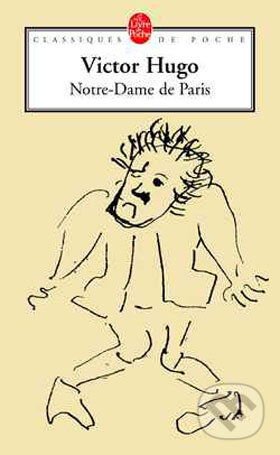 Kniha: Notre-Dame de Paris (Victor Hugo). Hachette Livre International, 1975 Kniha: Notre-Dame de Paris (Victor Hugo). Hachette Livre International, 1975