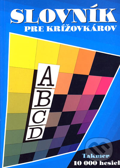 Kniha: Slovník pre krížovkárov (E. Nigma). Ottovo nakladatelství, 1999 Kniha: Slovník pre krížovkárov (E. Nigma). Ottovo nakladatelství, 1999