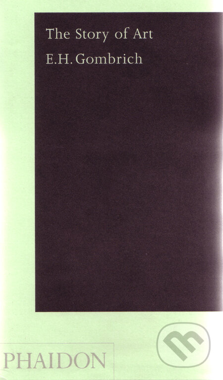 Kniha: The Story of Art - Pocket (E.H. Gombrich). Phaidon, 2006 Kniha: The Story of Art - Pocket (E.H. Gombrich). Phaidon, 2006