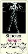 Kniha: Maigret und der Treidler der Providence (Georges Simenon). Diogenes Verlag, 2006 Kniha: Maigret und der Treidler der Providence (Georges Simenon). Diogenes Verlag, 2006