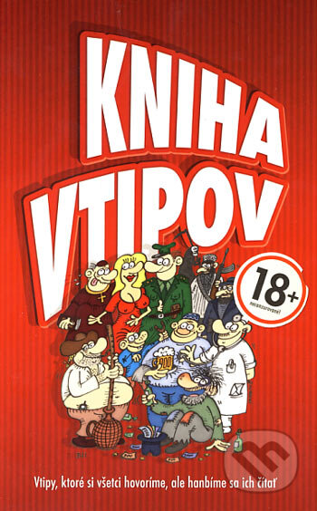 Kniha: Kniha vtipov (Designland). Designland, 2006 Kniha: Kniha vtipov (Designland). Designland, 2006