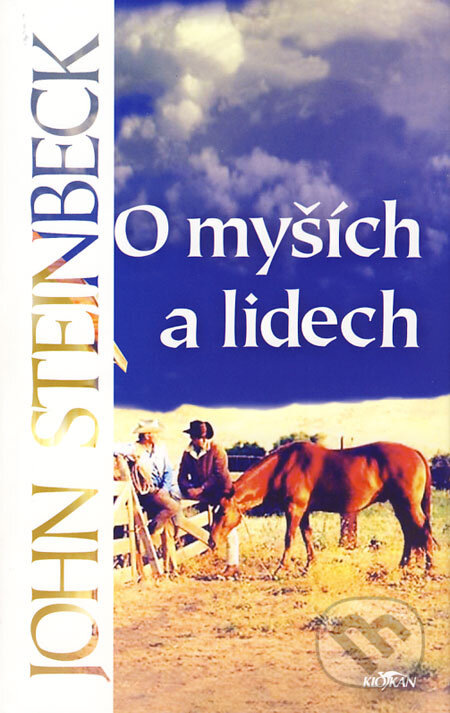 Kniha: O myších a lidech (John Steinbeck), 2004 Kniha: O myších a lidech (John Steinbeck), 2004