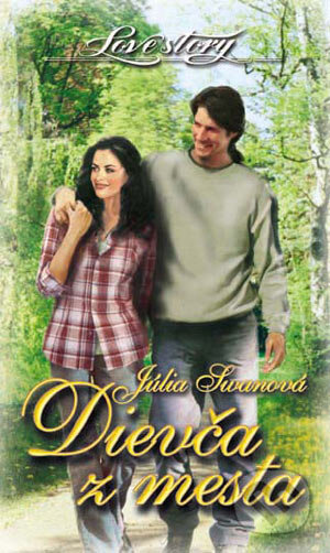 Kniha: Dievča z mesta (Júlia Swanová). ARM333, 2006 Kniha: Dievča z mesta (Júlia Swanová). ARM333, 2006