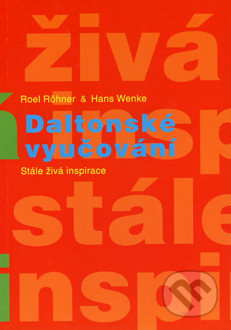 Daltonské vyučování - Roel Röhner, Hans Wenke, Paido, 2003
