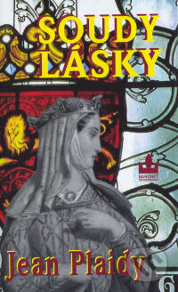 Kniha: Soudy lásky (Jean Plaidy). Baronet, 2006 Kniha: Soudy lásky (Jean Plaidy). Baronet, 2006