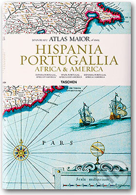 Kniha: Atlas Maior - Hispania, Portugallia, America et Africa (Taschen). Taschen, 2006 Kniha: Atlas Maior - Hispania, Portugallia, America et Africa (Taschen). Taschen, 2006