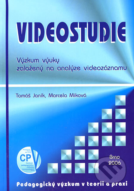 Kniha: Videostudie (Tomáš Janík a Marcela Miková). Paido, 2006 Kniha: Videostudie (Tomáš Janík a Marcela Miková). Paido, 2006