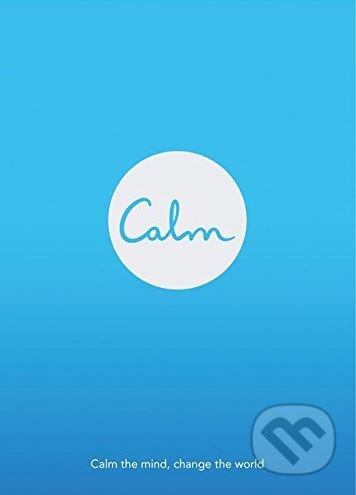 Kniha: Calm (Michael Acton Smith). Penguin Books, 2018 Kniha: Calm (Michael Acton Smith). Penguin Books, 2018
