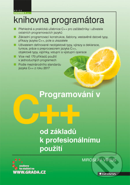 E-kniha: Programování v C++ (Miroslav Virius). Grada, 2018 E-kniha: Programování v C++ (Miroslav Virius). Grada, 2018