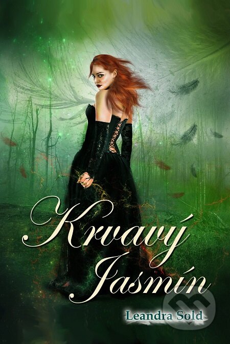 E-kniha: Krvavý jasmín (Leandra Sold). E-knihy jedou E-kniha: Krvavý jasmín (Leandra Sold). E-knihy jedou
