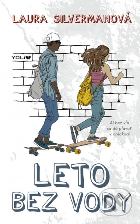 Kniha: Leto bez vody (Laura Silverman), 2018 Kniha: Leto bez vody (Laura Silverman), 2018