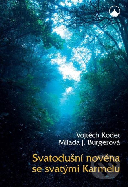 Kniha: Svatodušní novéna se svatými Karmelu (Milada Jiřina Burgerová a Vojtěch Kodet). Karmelitánské nakladatelství, 2018 Kniha: Svatodušní novéna se svatými Karmelu (Milada Jiřina Burgerová a Vojtěch Kodet). Karmelitánské nakladatelství, 2018