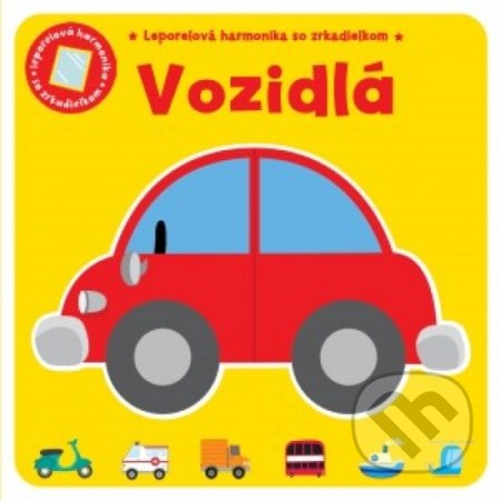 Kniha: Vozidlá (Svojtka&Co.). Svojtka&Co., 2018 Kniha: Vozidlá (Svojtka&Co.). Svojtka&Co., 2018