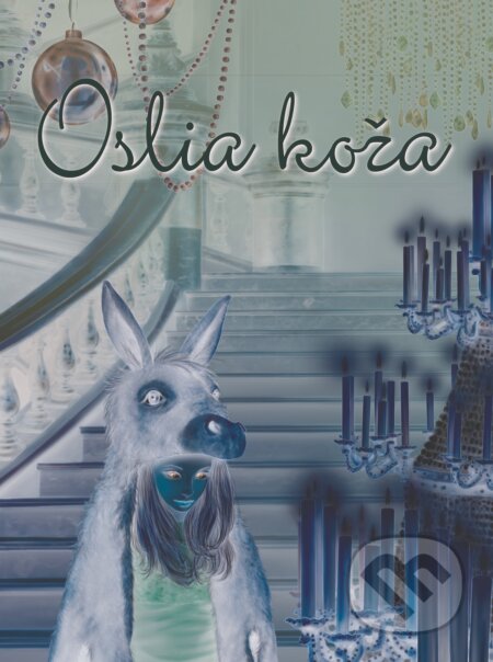 Kniha: Oslia koža (Svetlana Kurćubić Ružić). Fortuna Libri, 2018 Kniha: Oslia koža (Svetlana Kurćubić Ružić). Fortuna Libri, 2018