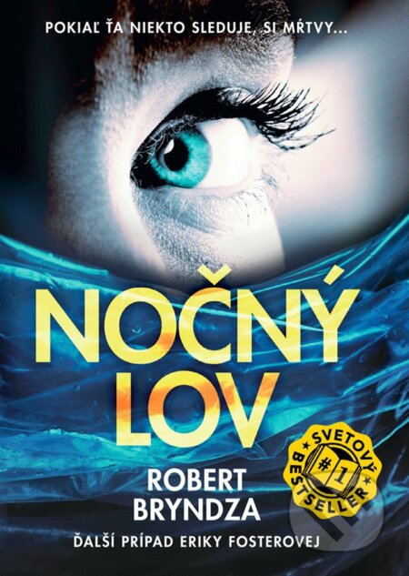E-kniha: Nočný lov (Robert Bryndza). Grada, 2018 E-kniha: Nočný lov (Robert Bryndza). Grada, 2018