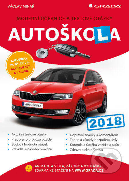 E-kniha: Autoškola 2018 (Václav Minář). Grada, 2018 E-kniha: Autoškola 2018 (Václav Minář). Grada, 2018