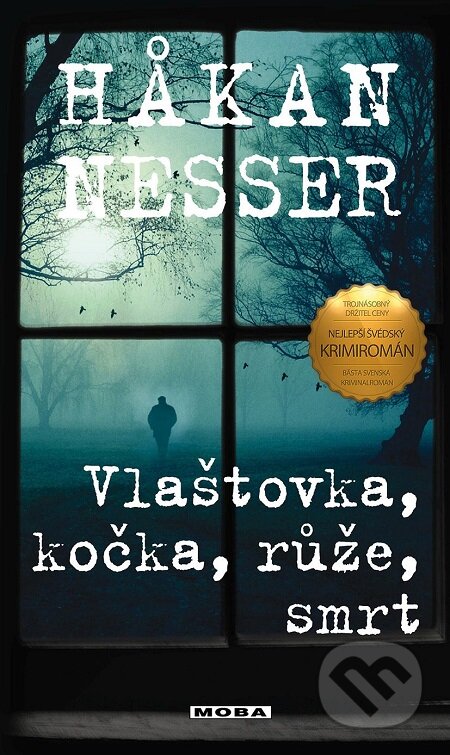 E-kniha: Vlaštovka, kočka, růže, smrt (Hakan Nesser). Moba, 2018 E-kniha: Vlaštovka, kočka, růže, smrt (Hakan Nesser). Moba, 2018