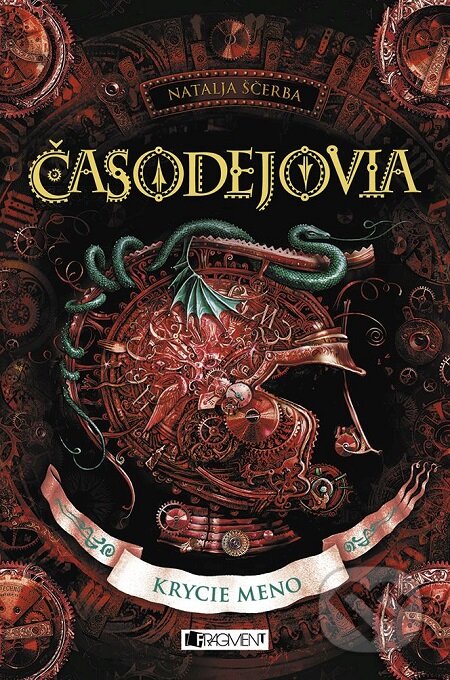 E-kniha: Časodejovia: Krycie meno (Natalja Ščerba). Fragment, 2018 E-kniha: Časodejovia: Krycie meno (Natalja Ščerba). Fragment, 2018