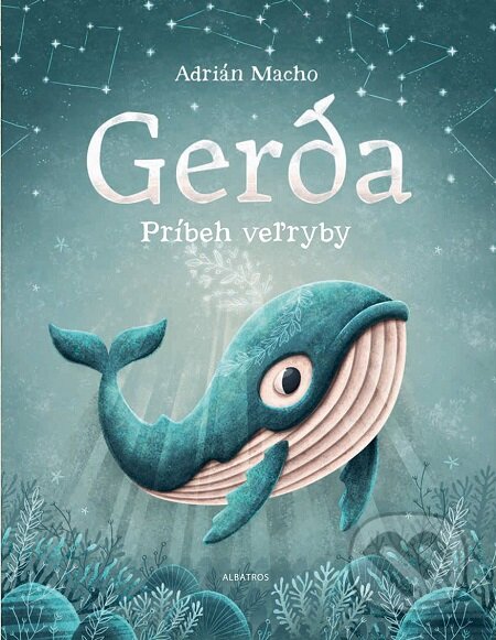 E-kniha: Gerda (Adrián Macho). Albatros SK, 2018 E-kniha: Gerda (Adrián Macho). Albatros SK, 2018