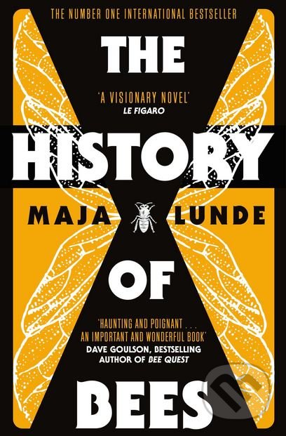 Kniha: The History of Bees (Maja Lunde). Scribner, 2018 Kniha: The History of Bees (Maja Lunde). Scribner, 2018