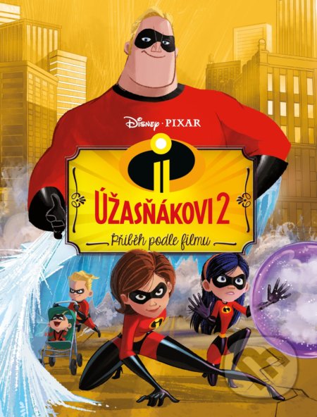 Kniha: Úžasňákovi 2: Příběh podle filmu (Egmont ČR). Egmont ČR, 2018 Kniha: Úžasňákovi 2: Příběh podle filmu (Egmont ČR). Egmont ČR, 2018