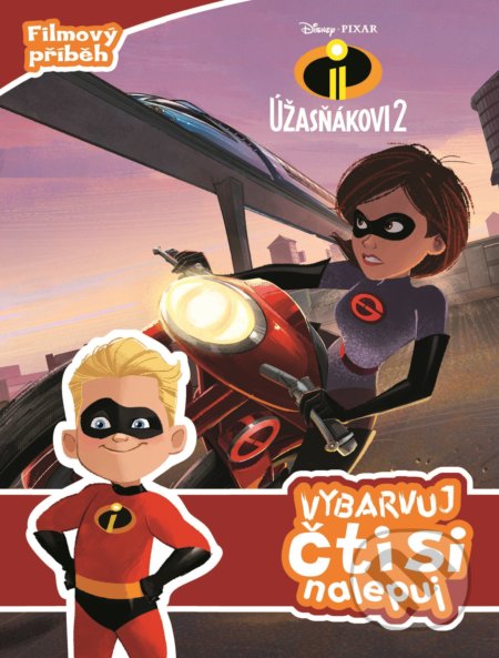 Kniha: Úžasňákovi 2: Vybarvuj, čti si, nalepuj (Egmont ČR). Egmont ČR, 2018 Kniha: Úžasňákovi 2: Vybarvuj, čti si, nalepuj (Egmont ČR). Egmont ČR, 2018
