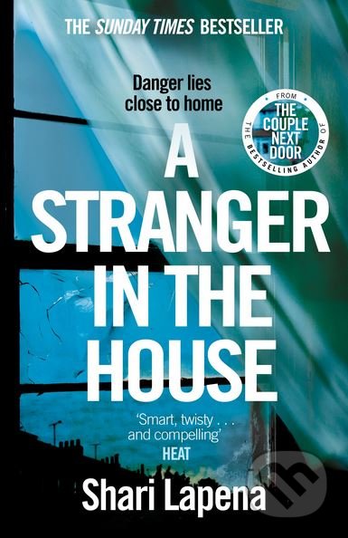 Kniha: A Stranger in the House (Shari Lapena). Corgi Books, 2018 Kniha: A Stranger in the House (Shari Lapena). Corgi Books, 2018