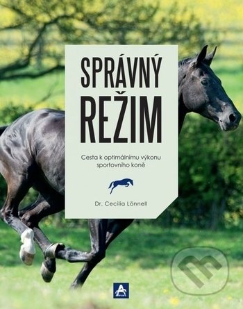 Kniha: Správný režim (Cecilia Lonnell). Arcaro, 2018 Kniha: Správný režim (Cecilia Lonnell). Arcaro, 2018
