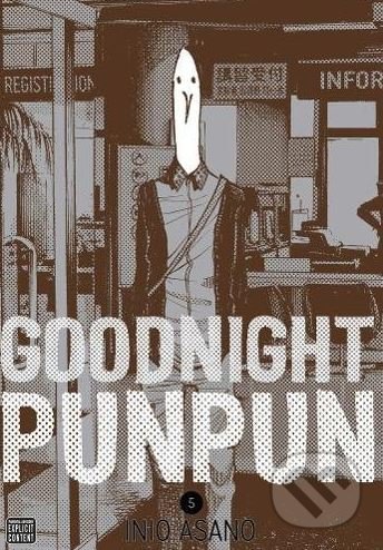 Goodnight Punpun (Volume 5) - Inio Asano, Viz Media, 2017