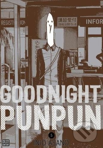 Kniha: Goodnight Punpun (Volume 5) (Inio Asano). Viz Media, 2017 Kniha: Goodnight Punpun (Volume 5) (Inio Asano). Viz Media, 2017