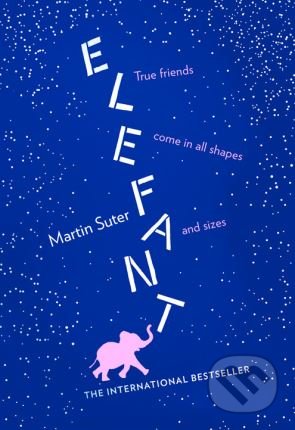 Kniha: Elefant (Martin Suter). Fourth Estate, 2018 Kniha: Elefant (Martin Suter). Fourth Estate, 2018