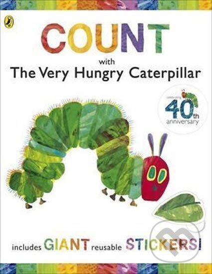 Kniha: Count with the Very Hungry Caterpillar (Sticker Book) (Eric Carle). Penguin Books Kniha: Count with the Very Hungry Caterpillar (Sticker Book) (Eric Carle). Penguin Books
