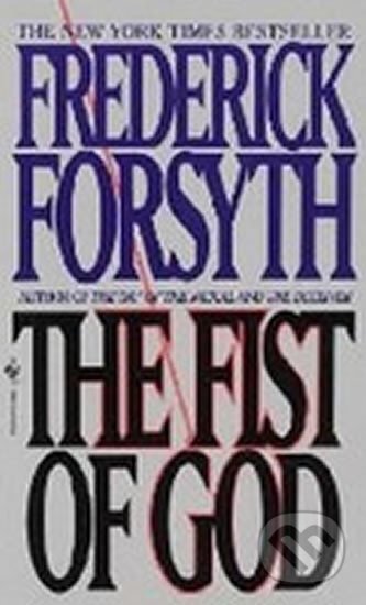 Kniha: The Fist of God (Frederick Forsyth). Bantam Books, 1995 Kniha: The Fist of God (Frederick Forsyth). Bantam Books, 1995