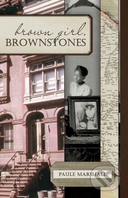 Kniha: Brown Girl, Brownstones (Paule Marshall). Echo Point Books and Media, 2015 Kniha: Brown Girl, Brownstones (Paule Marshall). Echo Point Books and Media, 2015