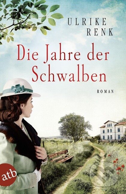 Kniha: Die Jahre der Schwalben (Ulrike Renk). Aufbau Verlag, 2017 Kniha: Die Jahre der Schwalben (Ulrike Renk). Aufbau Verlag, 2017