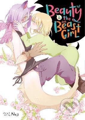 Kniha: Beauty and the Beast Girl (Neji). Seven Seas, 2019 Kniha: Beauty and the Beast Girl (Neji). Seven Seas, 2019