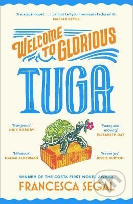 Kniha: Welcome to Glorious Tuga (Francesca Segal). Vintage, 2024 Kniha: Welcome to Glorious Tuga (Francesca Segal). Vintage, 2024