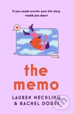 Kniha: The Memo (Lauren Mechling). Dialog, 2024 Kniha: The Memo (Lauren Mechling). Dialog, 2024