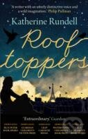 Kniha: Rooftoppers (Katherine Rundell). Faber and Faber, 2013 Kniha: Rooftoppers (Katherine Rundell). Faber and Faber, 2013
