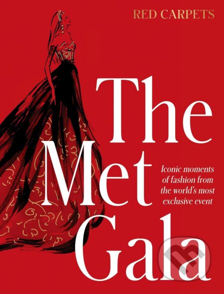 Kniha: The Met Gala (Harper Design). Harper Design, 2025 Kniha: The Met Gala (Harper Design). Harper Design, 2025