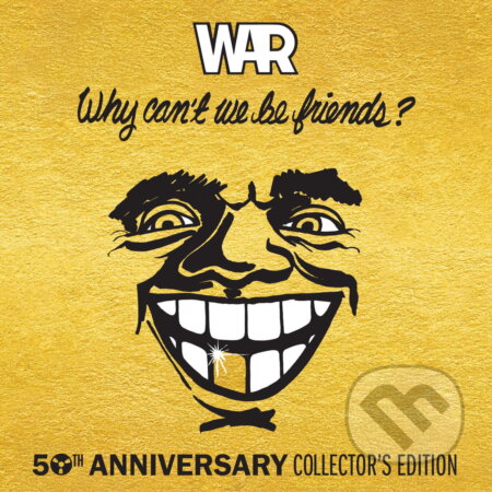 Hudobné CD: War: Why Can't We Be Friends? (Warner Music). Warner Music, 2025 Hudobné CD: War: Why Can't We Be Friends? (Warner Music). Warner Music, 2025