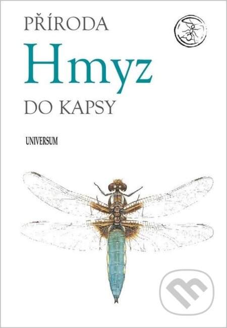 Kniha: Příroda do kapsy: Hmyz (Universum). Universum, 2026 Kniha: Příroda do kapsy: Hmyz (Universum). Universum, 2026