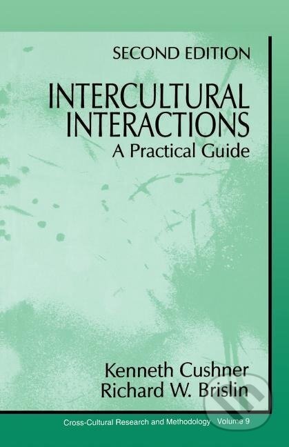 Kniha: Intercultural Interactions (Kenneth Cushner). Sage Publications, 1995 Kniha: Intercultural Interactions (Kenneth Cushner). Sage Publications, 1995