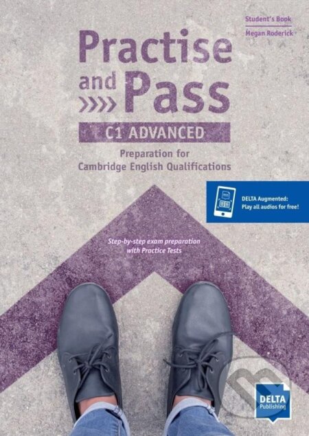 Kniha: Practise and Pass C1 - Advanced - Student´s Book + MP3 allango.net (Megan Roderick). Klett Kniha: Practise and Pass C1 - Advanced - Student´s Book + MP3 allango.net (Megan Roderick). Klett